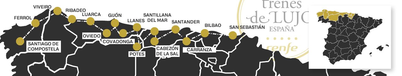 Tren Transcantábrico  Gran Lujo -  Ruta del Norte